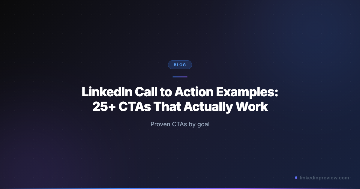 25 LinkedIn Call to Action Examples to Drive Traffic & Leads | LinkedIn ...